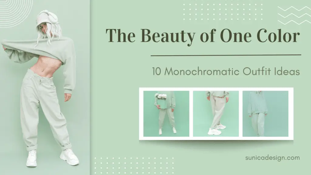 Feature 10 Monochromatic Outfit Ideas