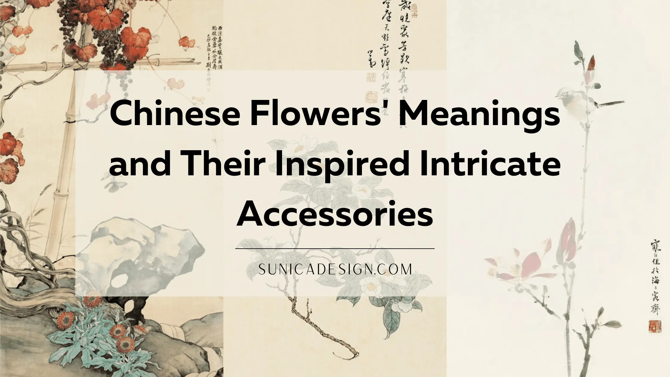 Chinese Flowers Meanings And The Inspired Intricate, 59%