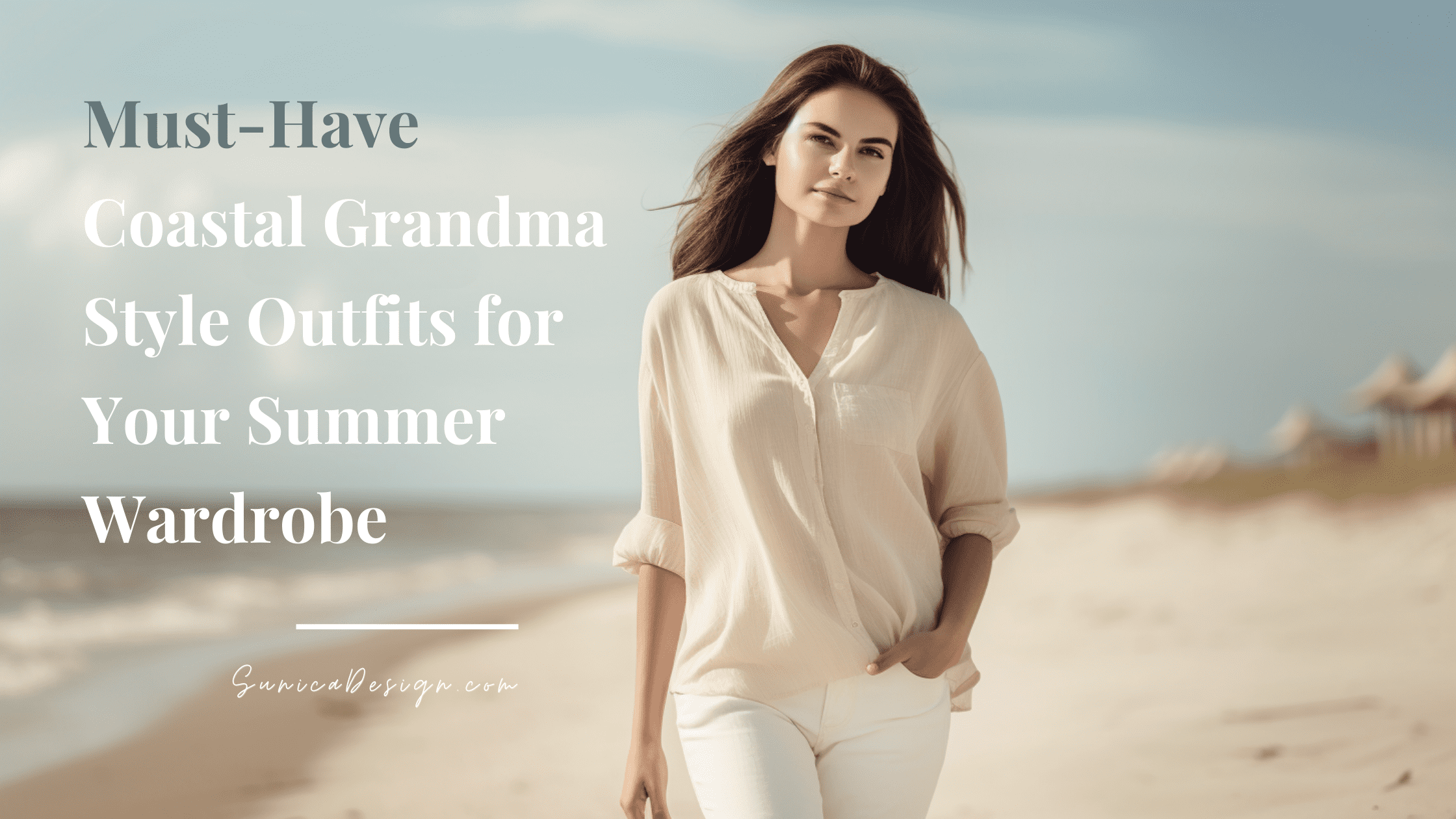 Must-Have Coastal Grandma Style Outfits for Your Summer Wardrobe