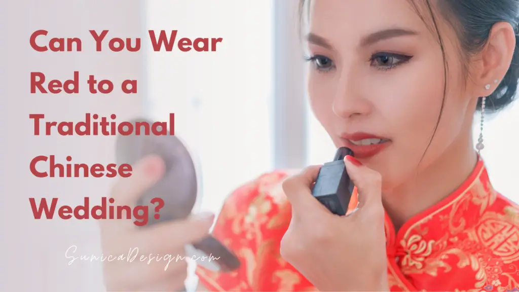 Feature can you wear red to a traditional Chinese wedding